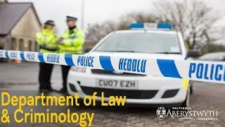 Criminology at the Department of Law & Criminology: Aberystwyth University