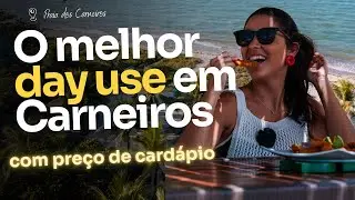 Encontrei o day use PERFEITO na Praia dos Carneiros! Restaurante Jobar