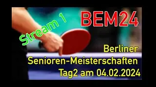 Live! I Tag2 I Tisch 1   Berliner Seniorenmeisterschaften am Samstag, 04.02.24 Tischtennis