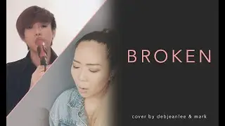 Broken | Seether ft. Amy Lee | Cover by Mark and Deborah