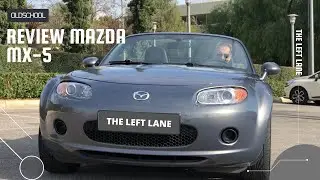 Old-school Review: Mazda MX-5, για αυτούς που το θέλουν... Τop-Less | The Left Lane.