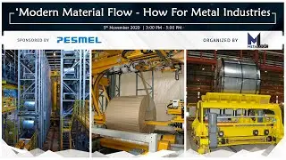 Modern Material Flow-How for Metal Industries, Metalogic PMS Webinar Recording