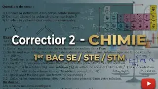 Correction devoir 2 1bac se et stm physique chimie solutions électrolytiques تصحيح الفرض الثاني 