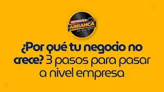 ¿Por qué tu negocio no crece? 3 pasos para pasar a nivel empresa | Allison Castillo | En Vivo