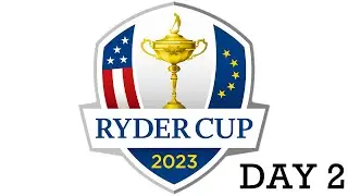 2023 Ryder Cup: Day 2 - BBC Radio 5 Live commentary