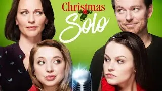 A Christmas Solo aka A Song For Christmas Full Movie | Holiday Romance Movies | Femme Fatales