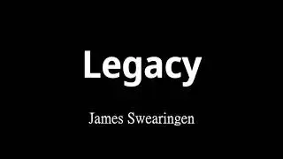 Legacy - James Swearingen