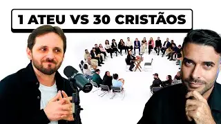 1 Ateu x 30 Cristãos | Ocultamento Divino