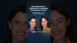 Supercharge your Grant Writing with Collaborative Fundraising #grantsuccess #nonprofitfunding