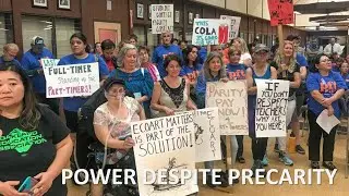 Power Despite Precarity, A Conversation About Organizing and Strategy in Higher Education