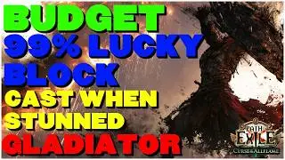 [POE 3.29] BUDGET 99% Lucky Block CWS Gladiator! Block Almost Everything On A Budget (maybe)!