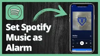 How To Use Spotify Music as Alarm Guide