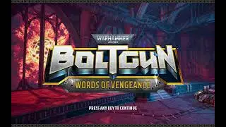 Warhammer 40,000: Boltgun - Words of Vengeance - Typing of the Dead, Astartes-Style