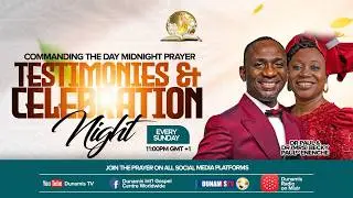 COMMANDING THE DAY MIDNIGHT PRAYER || TESTIMONIES AND CELEBRATION NIGHT REBROADCAST || 07-07-2026