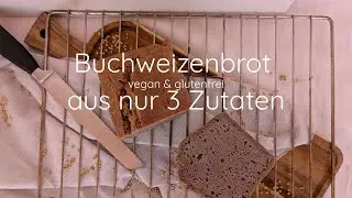 Knuspriges, saftiges Buchweizenbrot aus nur 3 Zutaten