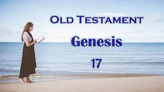 Genesis 17 (Audio Bible) - Read Holy Bible One Chapter A Day Everyday - Learn English from Bible