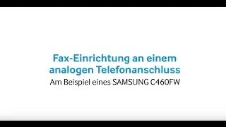 Samsung Drucker: Fax-Einrichtung am analogen Telefonanschluss