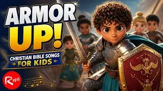 Armor Up! 🛡️ | Fun Christian Bible Songs for Kids 🎶