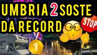 🏆2 PRIMATI MONDIALI ~ UMBRIA in CAMPER 🚐