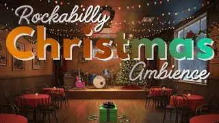 Rockabilly Christmas Juke Joint – 1+ Hour of Festive Retro Holiday Music