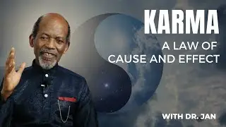 Karma | Cause and Effect | Dr. Baffour Jan