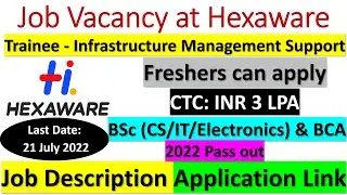 Job Vacancy at Hexaware  | Career at Hexaware | Jobs for freshers | Trainee jobs | Jobs in 2022 |Job