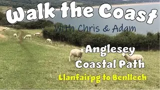Walk the Coast: Anglesey, Wales - Llanfairpg to Benllech
