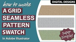 How to Make A Grid Seamless Pattern Swatch in Adobe Illustrator
