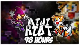 Mini Riot Chapter 2: Daemon vs Flare [98 Hours]