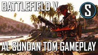 Battlefield 5: Al Sundan TDM Gameplay