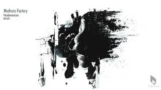 Madness Factory - Pandemonium (Original Mix), Beatfreak Limited