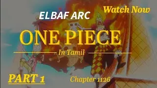 One piece Elbaf Arc chapter 1126 part 1 explanation in Tamil #onepiece #anime #video #elbafarc 