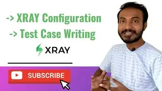 Xray Test Case Writing | Xray Configuration 002 #manualtesting #jiratutorial #xray #automation