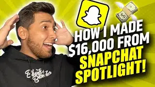 How I got VIEWS and got paid Snapchat Spotlight MONEY! ($16,000 PAID)