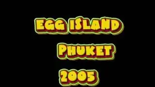 Koh Kai Nok Phuket Thailand  Egg Island  2005