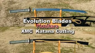 Tameshigiri - Evolution Blades, Motohara, XMC Katana Test Cutting