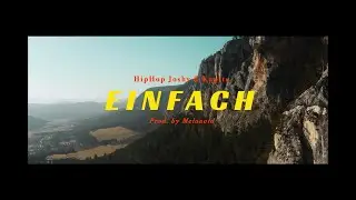HipHop Joshy & Kapito - Einfach (prod. by Melonoid)