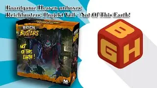 Board Game Heaven Unboxing 92: Reichbusters: Not Of This Earth! (Mythic Games)