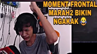 MOMENT FRONTAL GAMING MARAH-MARAH BIKIN NGAKAK 😂😂😂
