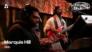 Marquis Hill - Skin | Audiotree Live (Chicago Selects)