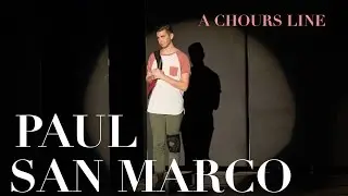 The Paul Monologue - A CHOURS LINE