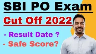 SBI PO Expected Cut Off 2022 | SBI PO Result 2022 | SBI PO Cut Off 2022 | SBI PO Result News 2022