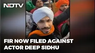 Farmers Protest | Actor-Activist Deep Sidhu Named In Case On Tractor Rally Violence
