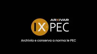 IX PEC - Archivia e conserva a norma le PEC