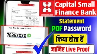 capital small finance bank statement password | capital bank statement pdf password | capital bank