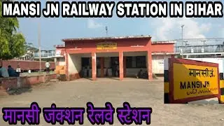 MANSI JN KHAGARIA (BIHAR)!! MANSI RAILWAY STATION KHAGARIA!! MANSI STATION!! MANSI RAILWAY JUNCTION