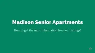 Madison Senior Apartments | Helpful Hints