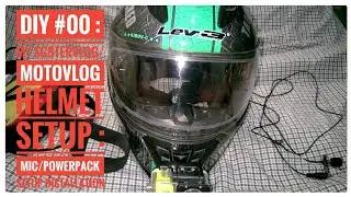 DIY #00 | LEV3 BJ-9930 : MOTOVLOG HELMET SETUP | MICROPHONE : POWERPACK |SETUP INSTALLATION