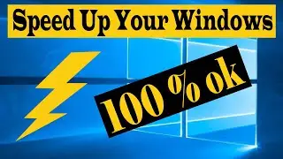 How To Speed Up Windows 10 Performance | No  Software Required | Step By Step Guide 100% Solved