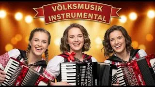 Epic Vintage German Schlager & Traditional Volksmusik &ndash;  Soothing Countryside Nostalgia